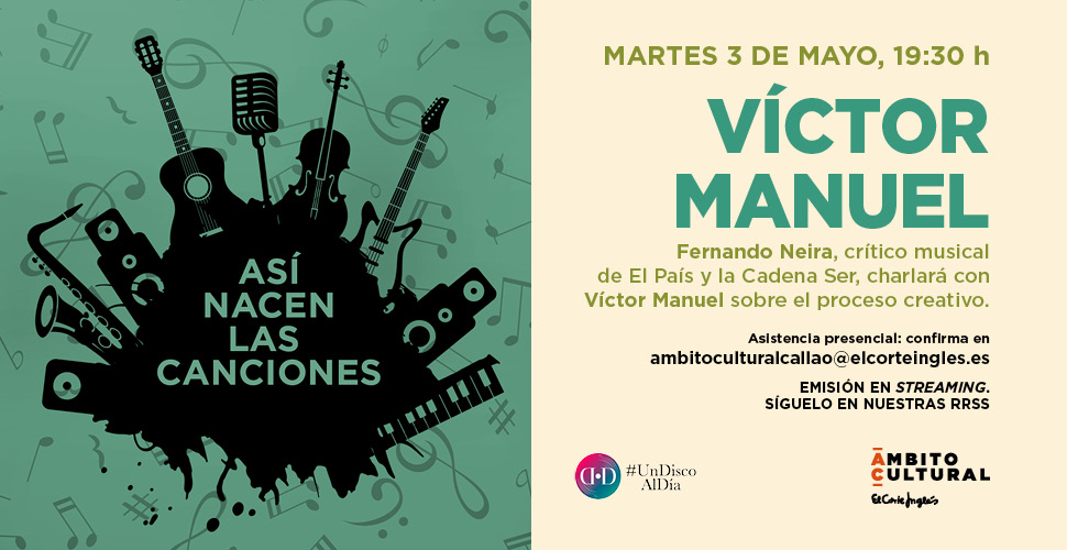 Imagen del evento “Así nacen las canciones”: Víctor Manuel y Fernando Neira